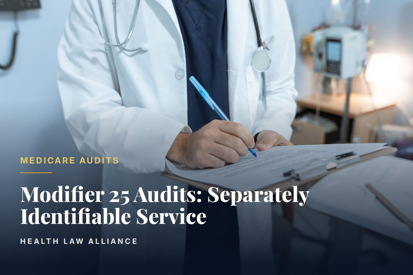 Modifier 25 Audits: Separately Identifiable Service