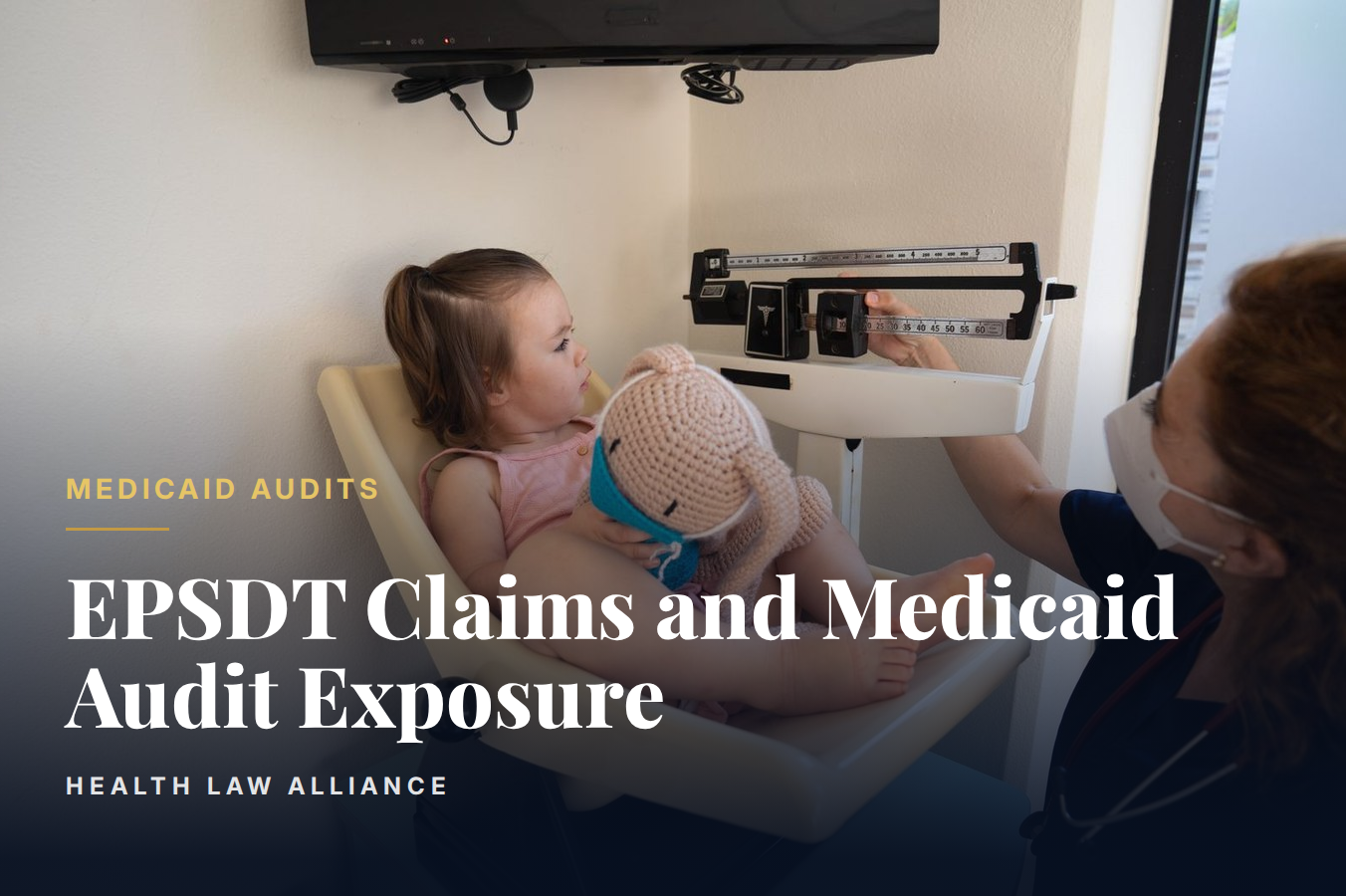 EPSDT Claims and Medicaid Audit Exposure