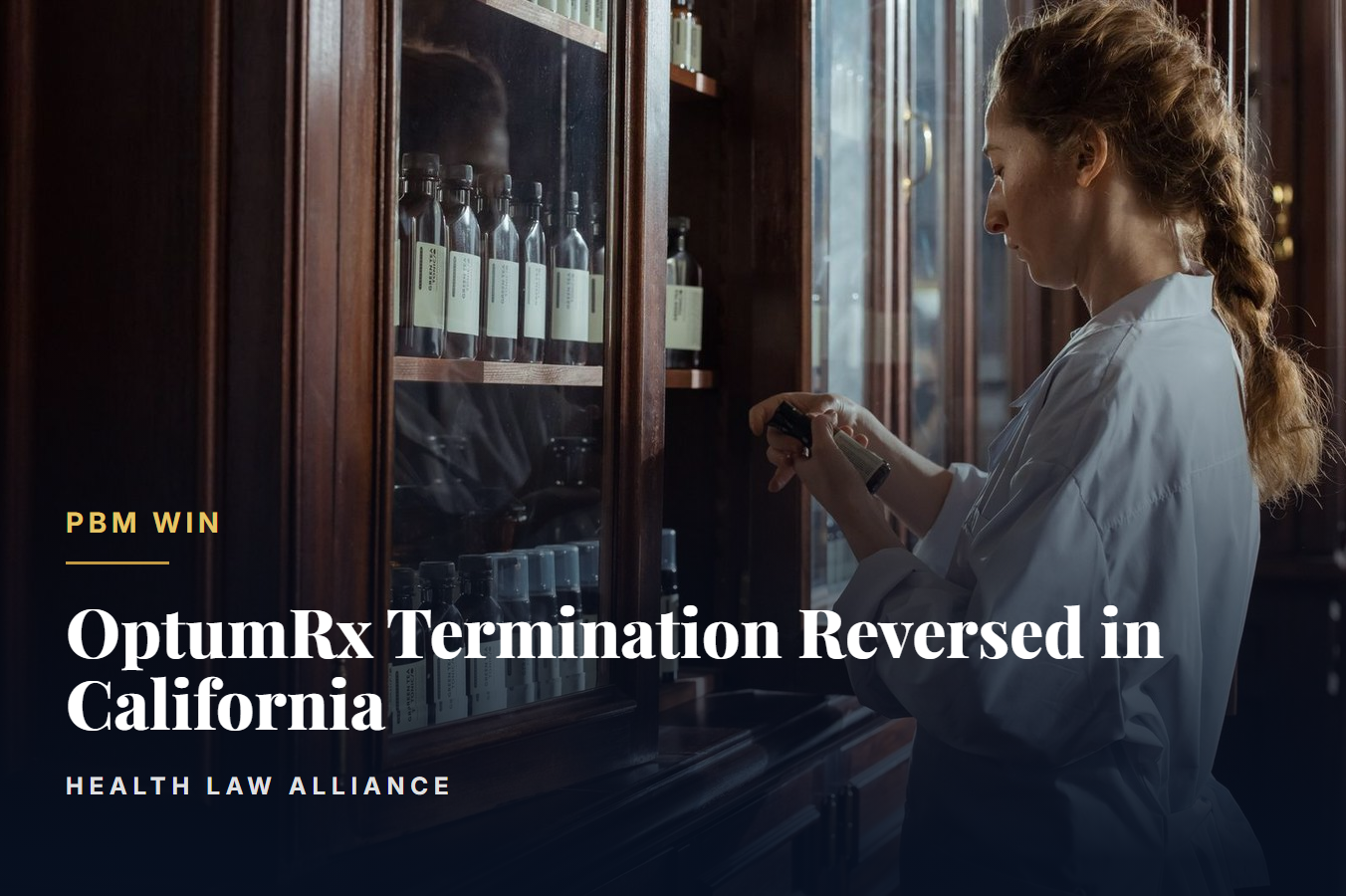 OptumRx Termination Reversed in California