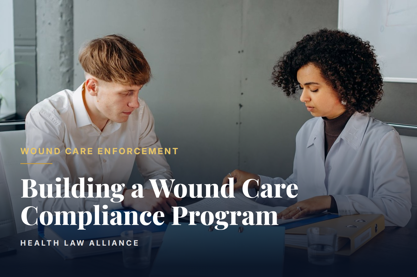 Building a Wound Care Compliance Program