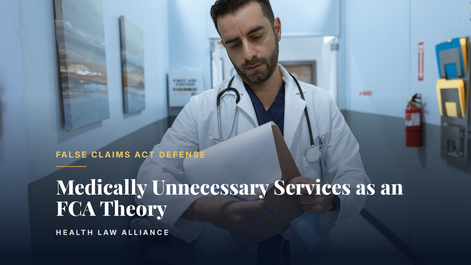 Medically Unnecessary Services as an FCA Theory