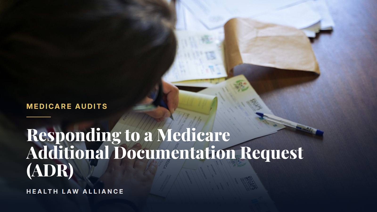 Responding to a Medicare Additional Documentation Request (ADR)