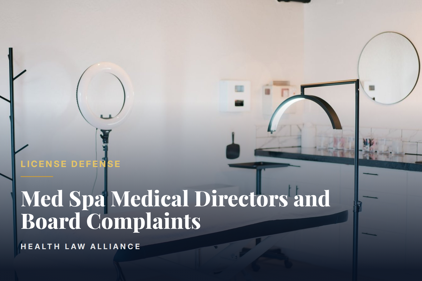 Med Spa Medical Directors and Board Complaints