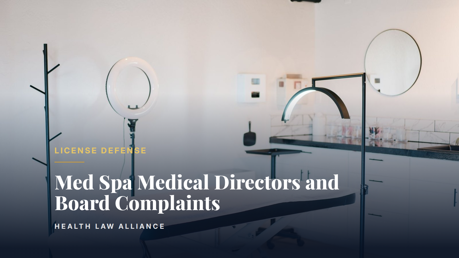 Med Spa Medical Directors and Board Complaints