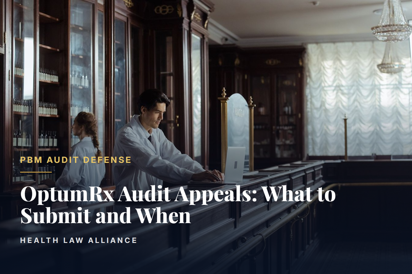 OptumRx Audit Appeals: What to Submit and When