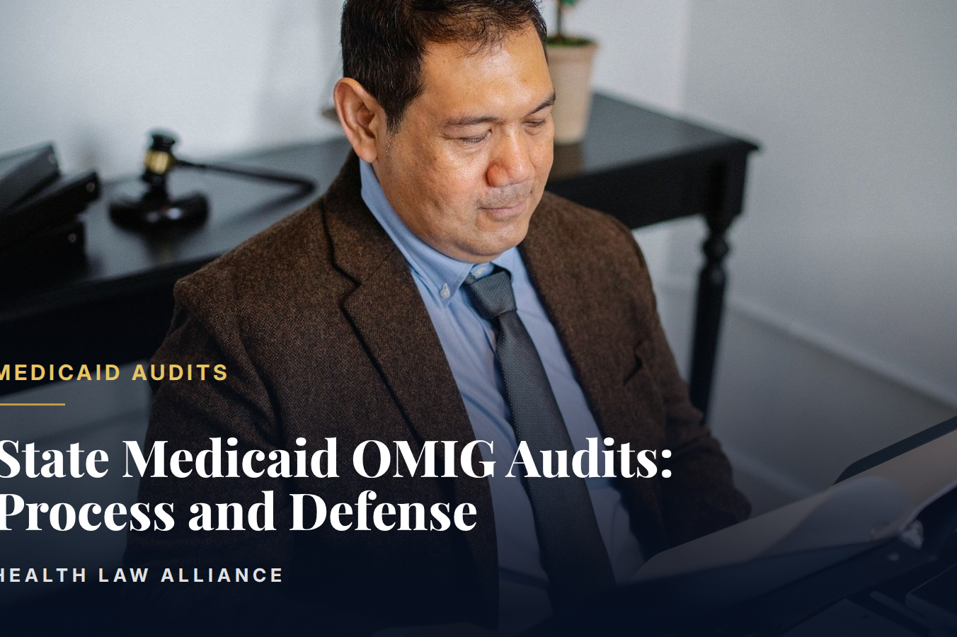 State Medicaid OMIG Audits: Process and Defense