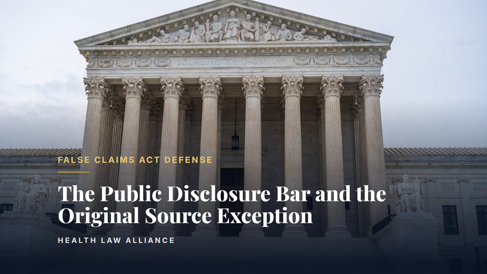 The Public Disclosure Bar and the Original Source Exception