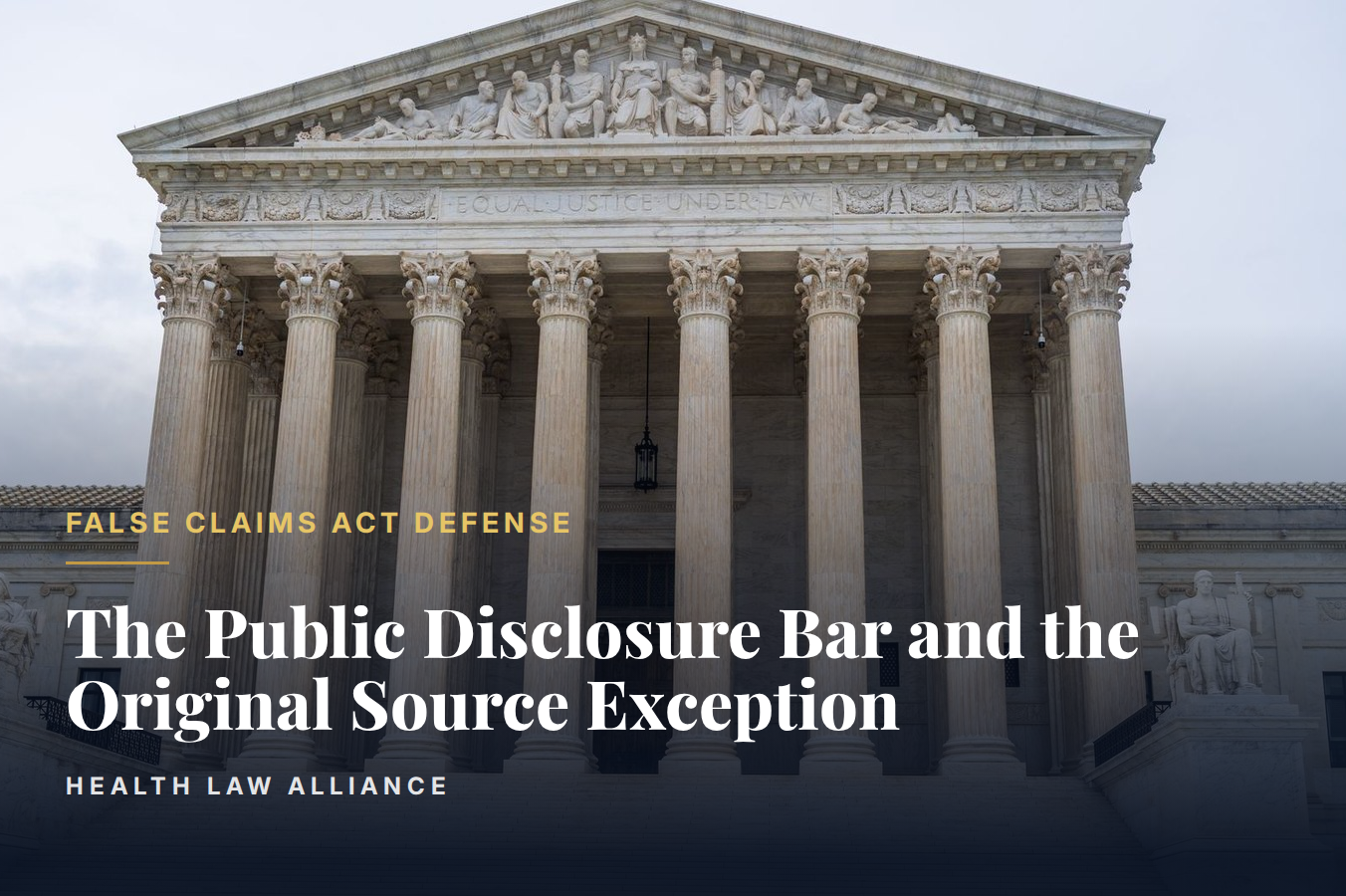 The Public Disclosure Bar and the Original Source Exception