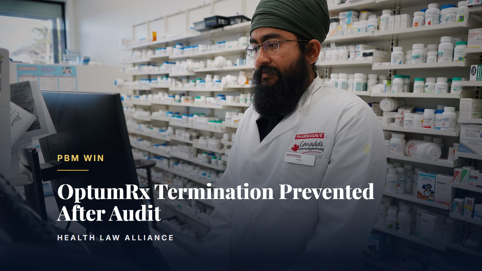OptumRx Termination Prevented After Audit