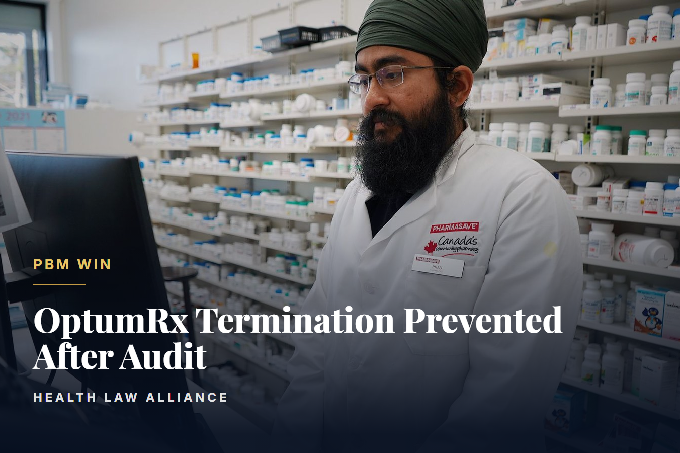 OptumRx Termination Prevented After Audit