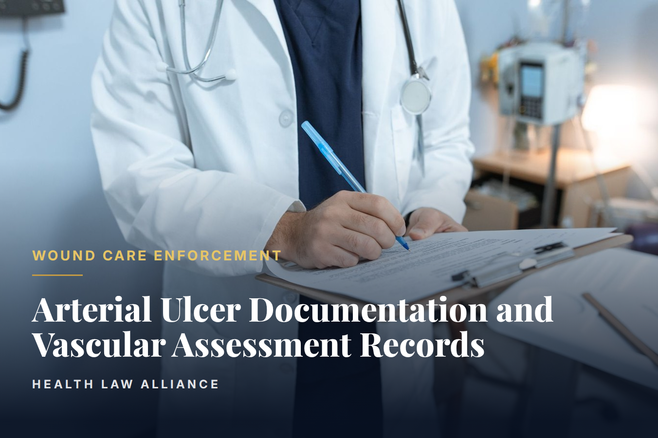 Arterial Ulcer Documentation and Vascular Assessment Records