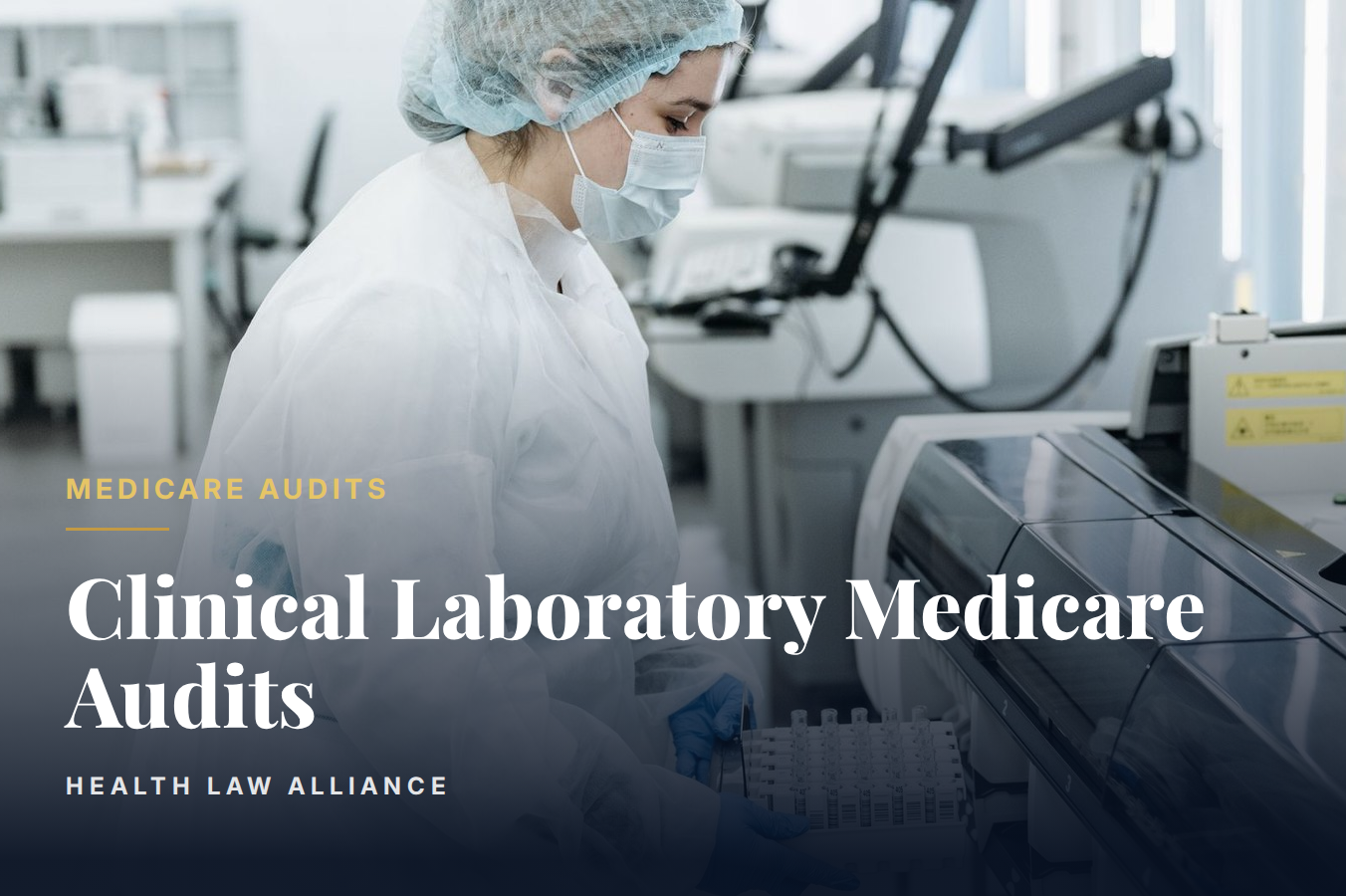 Clinical Laboratory Medicare Audits