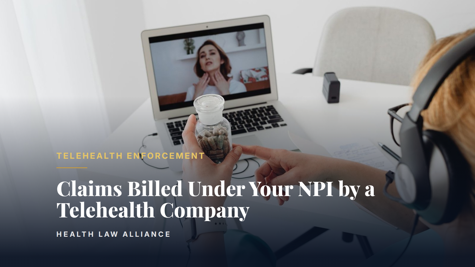 Claims Billed Under Your NPI by a Telehealth Company