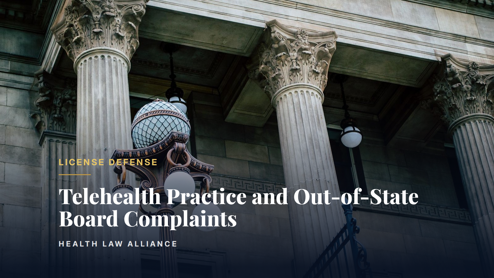 Telehealth Practice and Out-of-State Board Complaints
