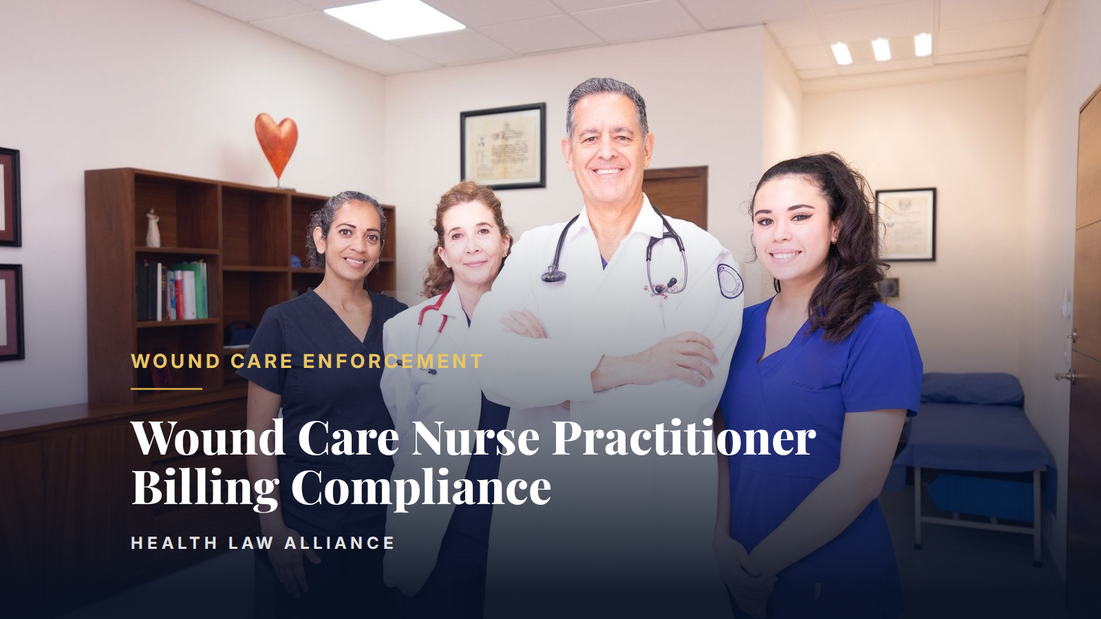 Wound Care Nurse Practitioner Billing Compliance