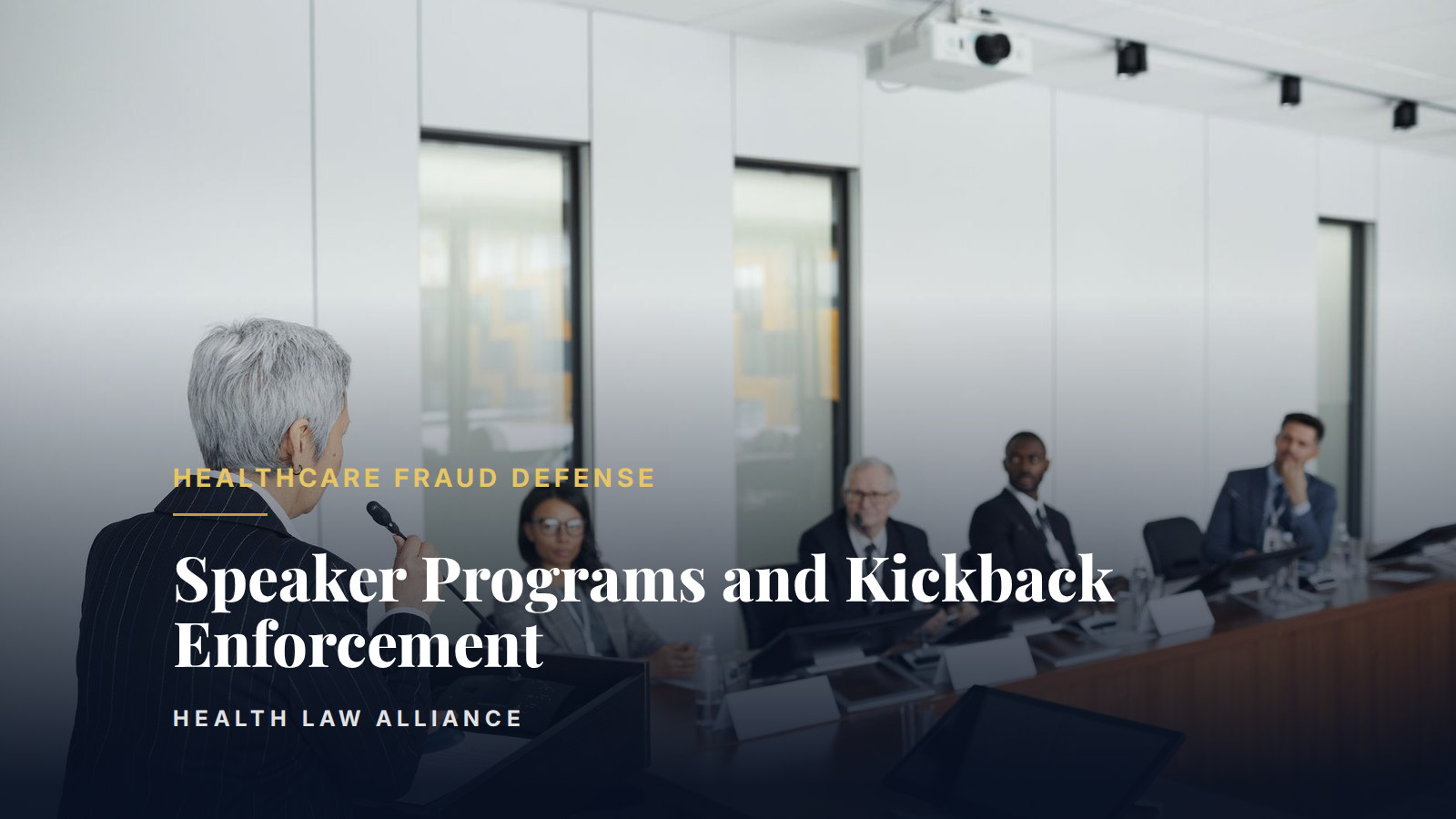 Speaker Programs and Kickback Enforcement