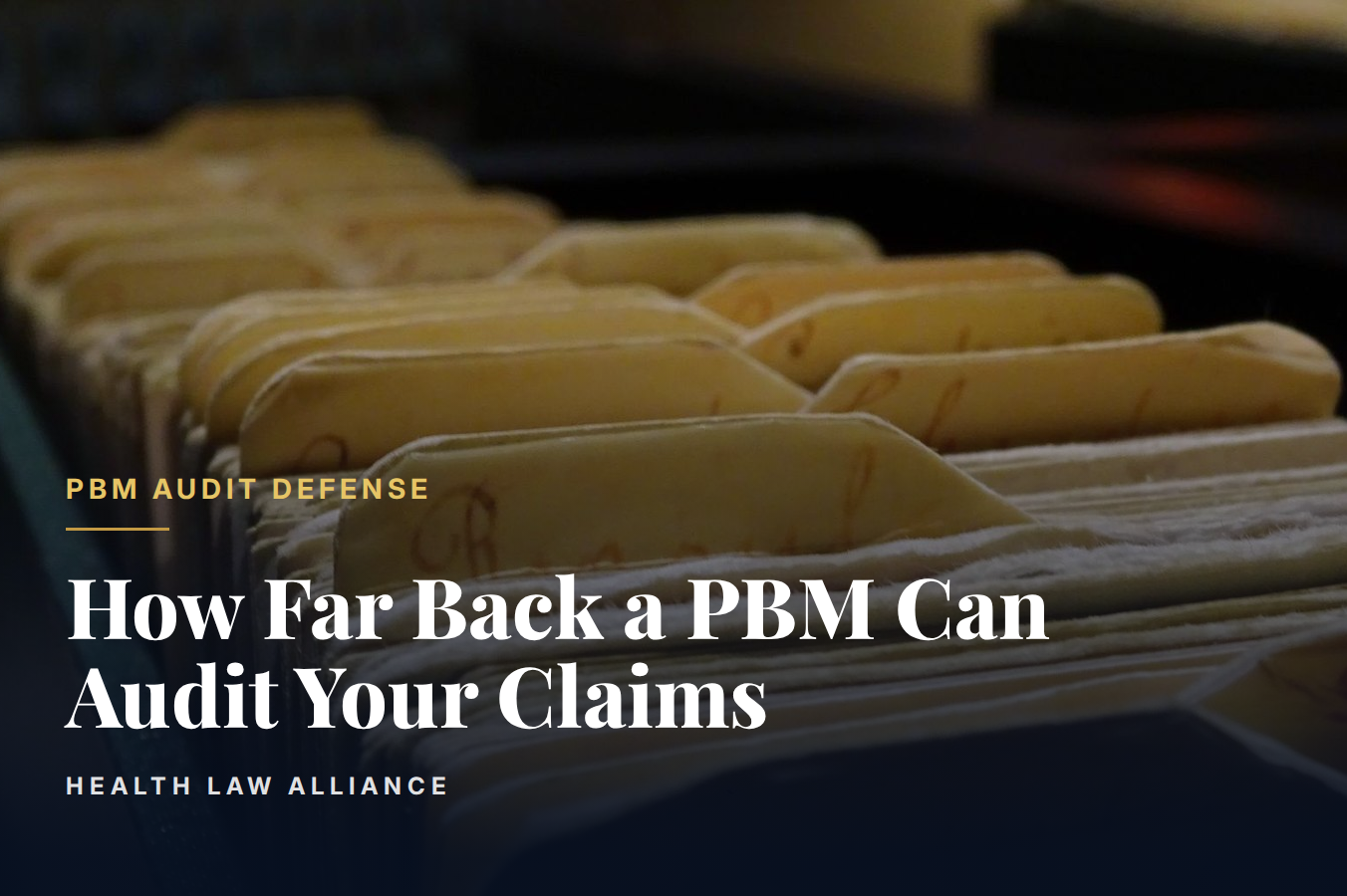How Far Back a PBM Can Audit Your Claims