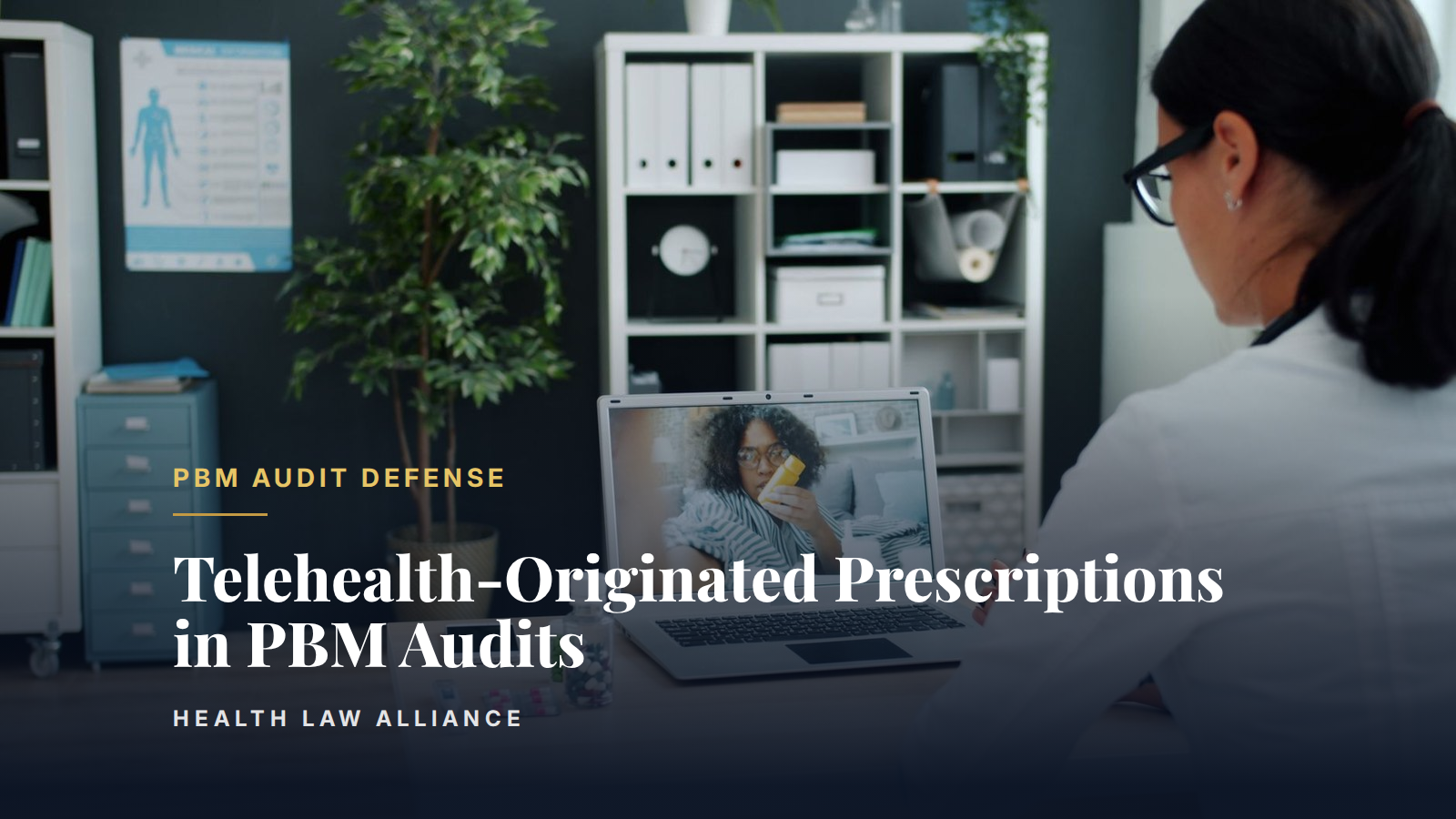 Telehealth-Originated Prescriptions in PBM Audits