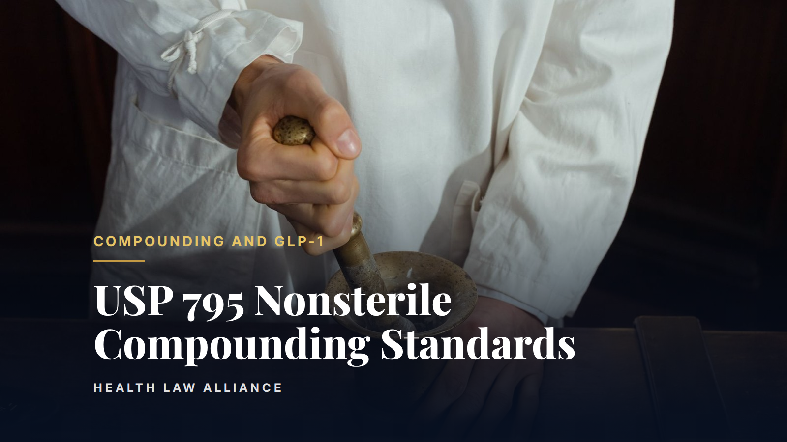 USP 795 Nonsterile Compounding Standards