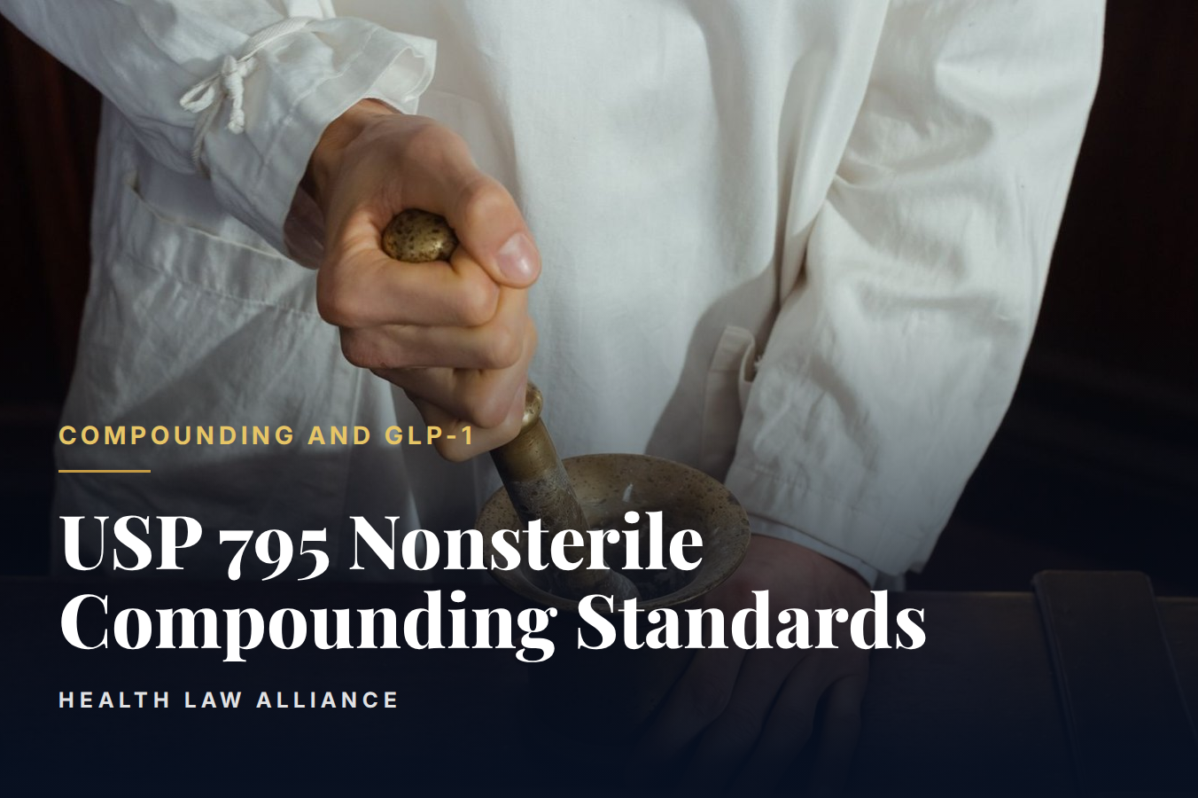 USP 795 Nonsterile Compounding Standards