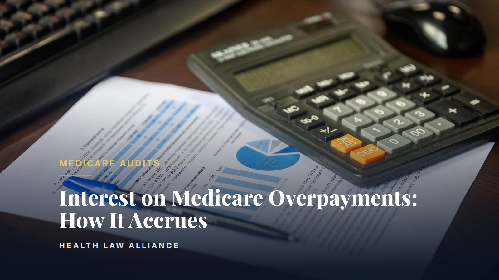 Interest on Medicare Overpayments: How It Accrues