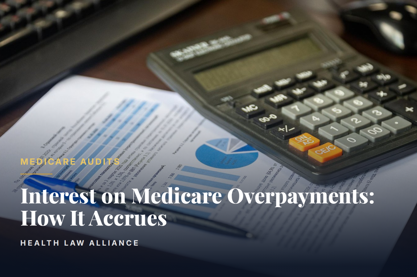 Interest on Medicare Overpayments: How It Accrues