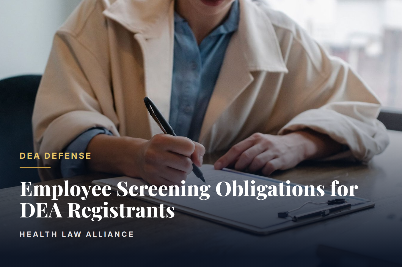 Employee Screening Obligations for DEA Registrants