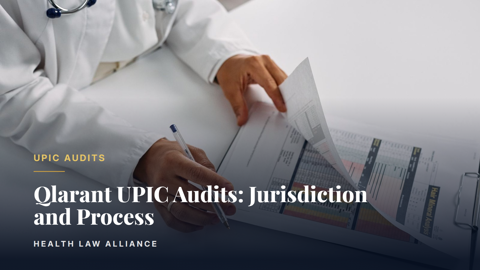 Qlarant UPIC Audits: Jurisdiction and Process
