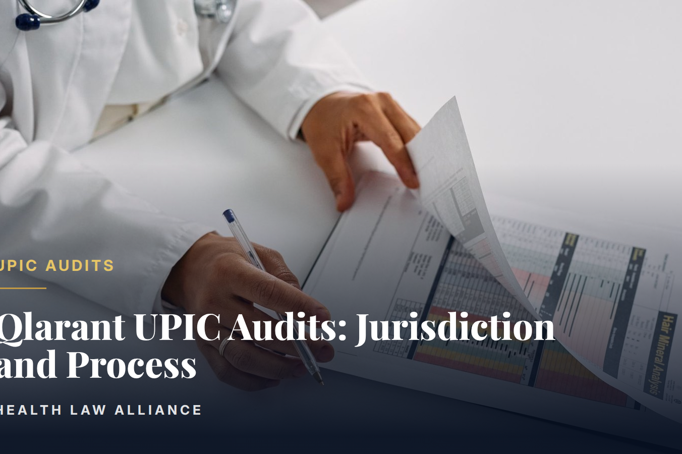 Qlarant UPIC Audits: Jurisdiction and Process