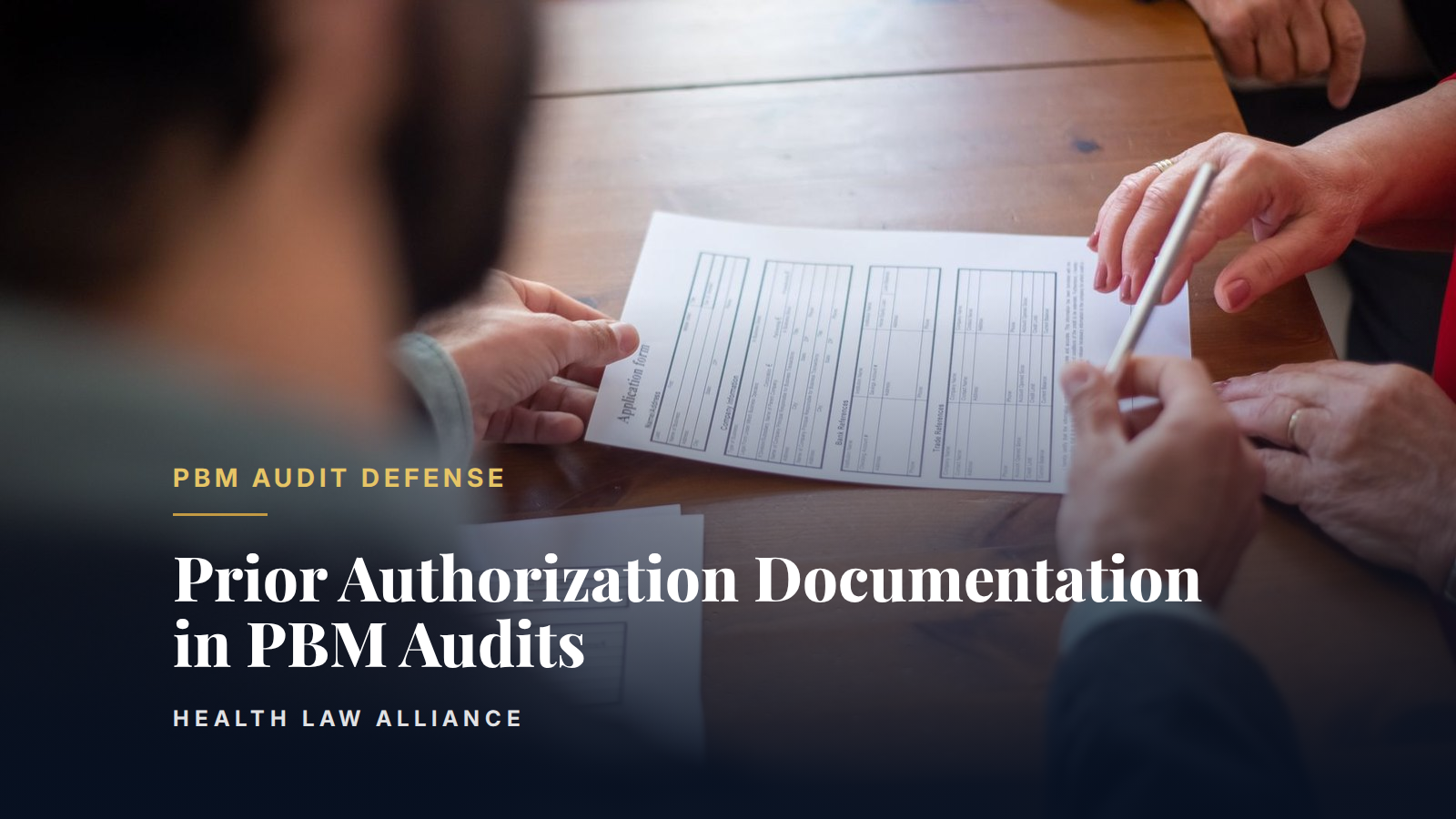Prior Authorization Documentation in PBM Audits