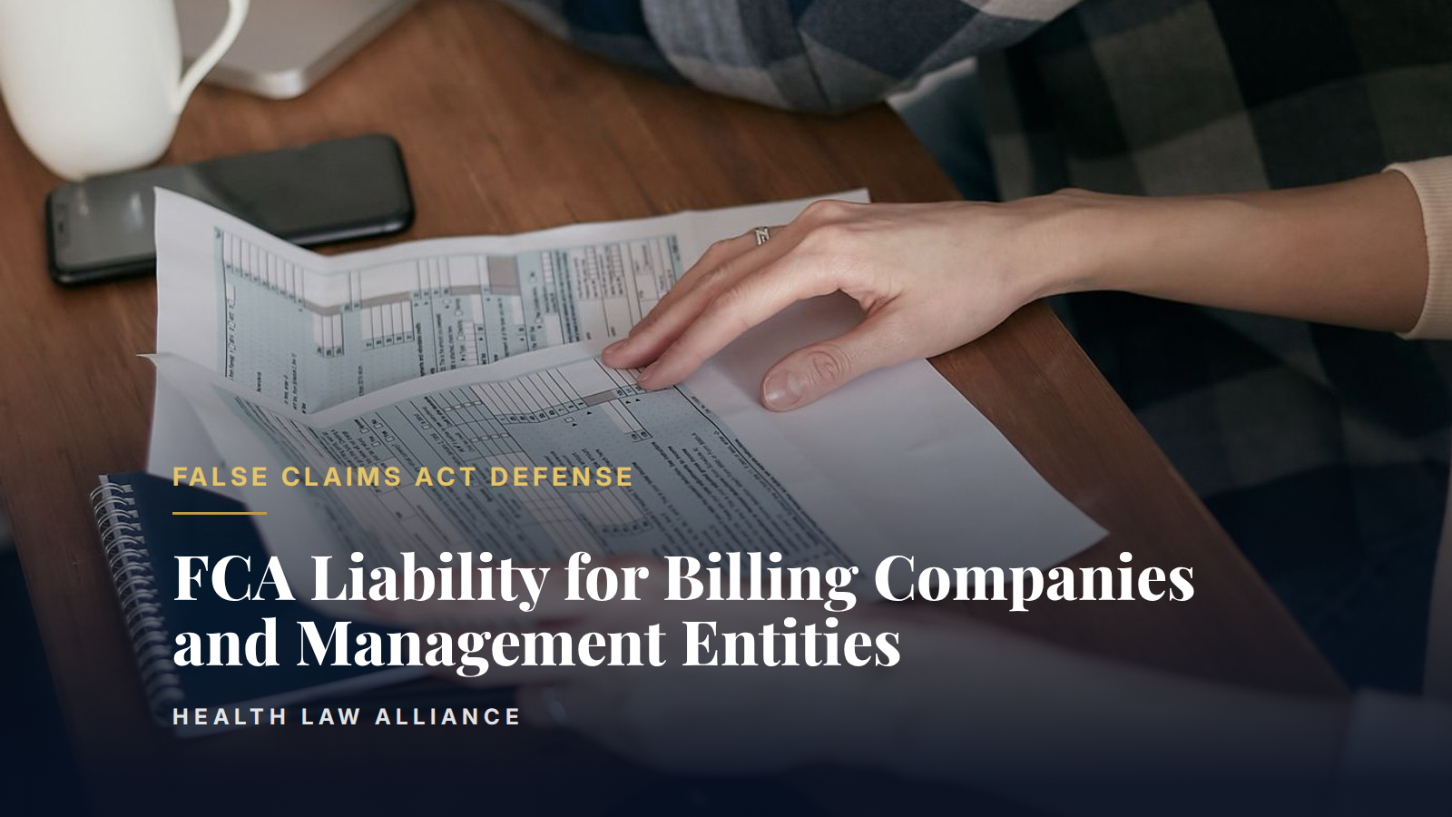 FCA Liability for Billing Companies and Management Entities