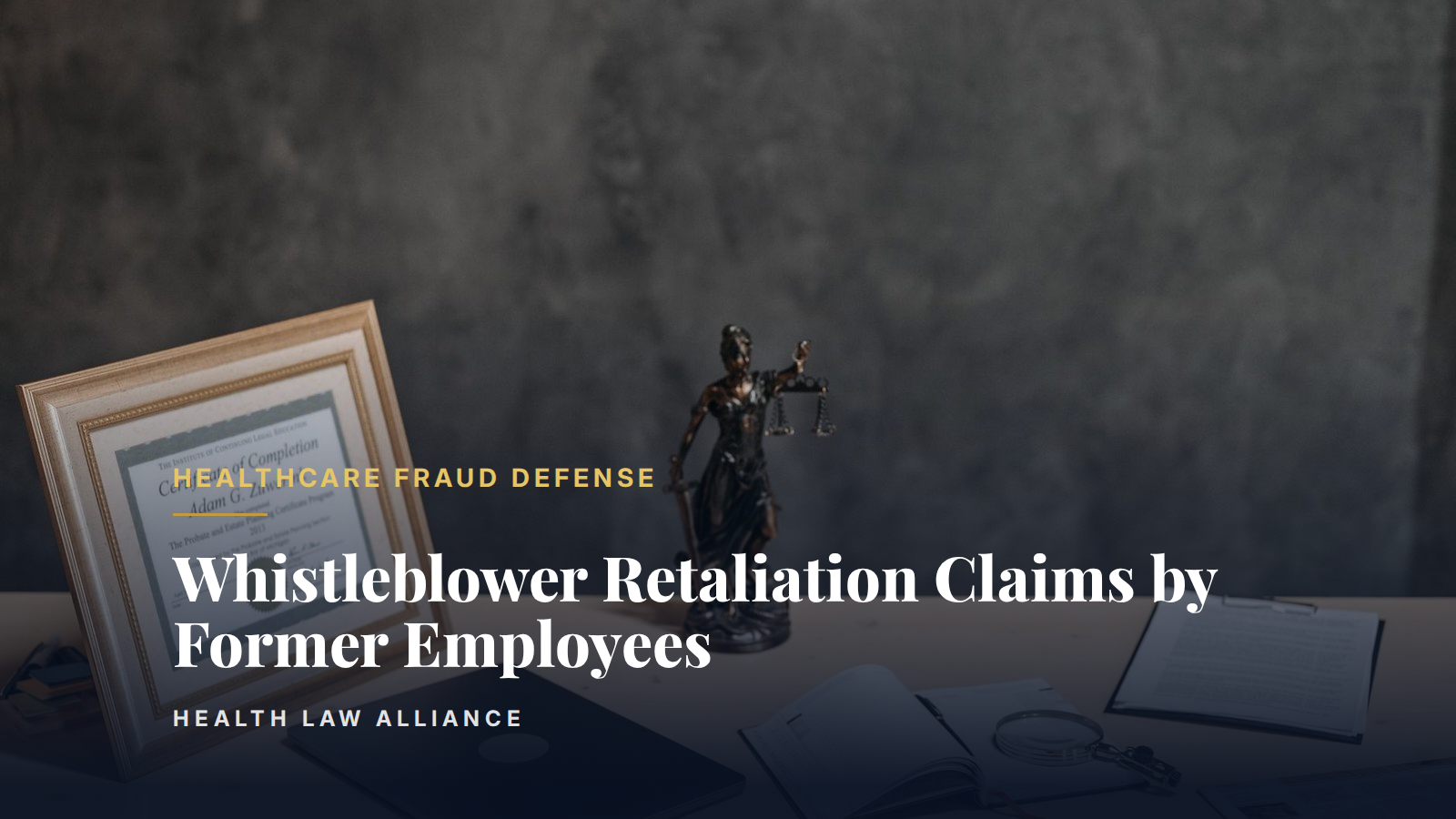 Whistleblower Retaliation Claims by Former Employees