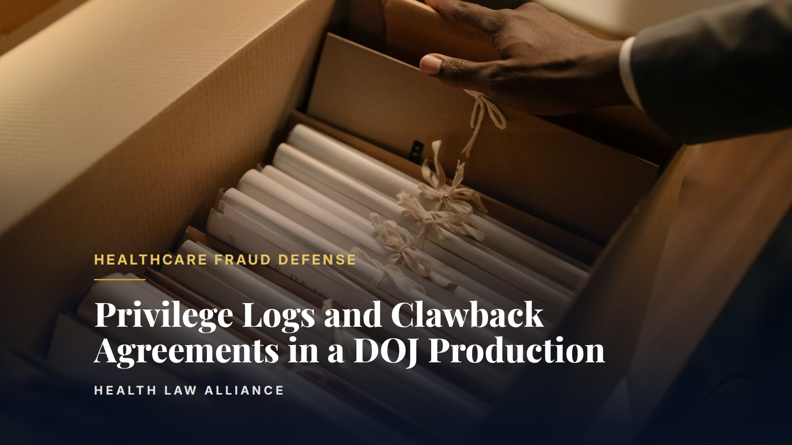 Privilege Logs and Clawback Agreements in a DOJ Production