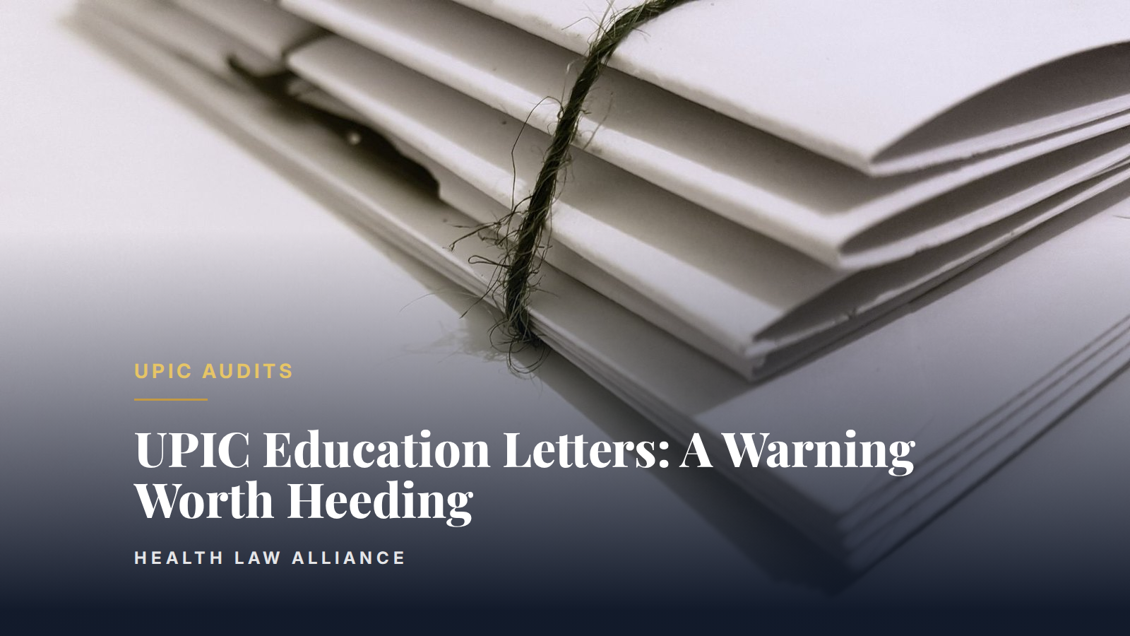 UPIC Education Letters: A Warning Worth Heeding