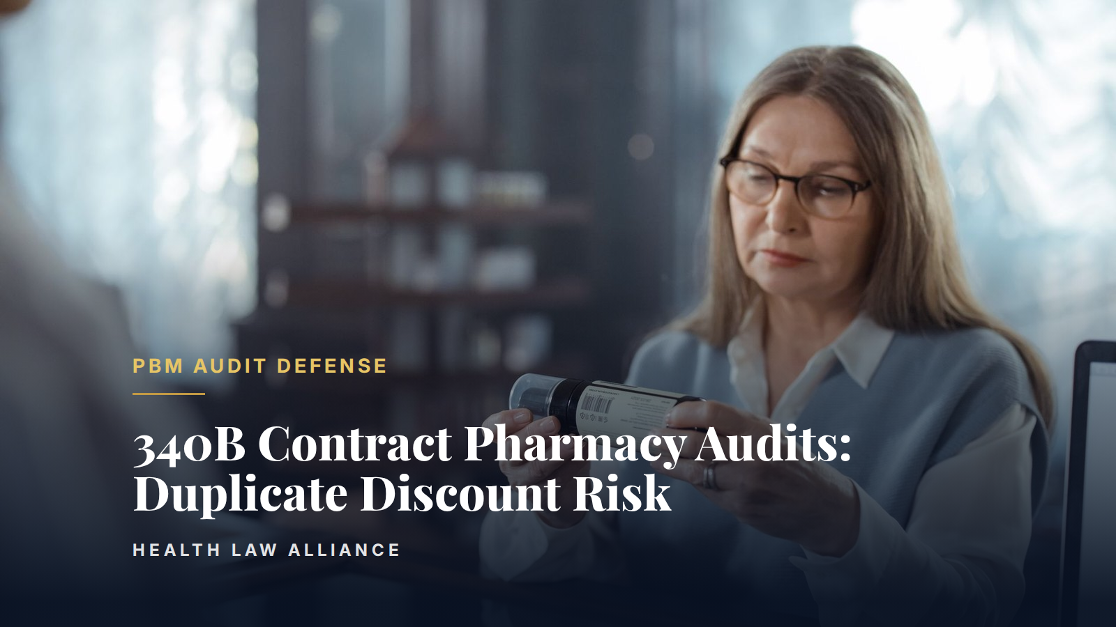 340B Contract Pharmacy Audits: Duplicate Discount Risk