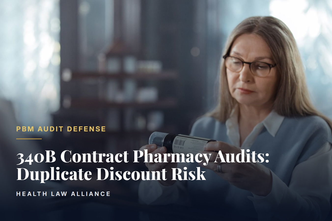 340B Contract Pharmacy Audits: Duplicate Discount Risk