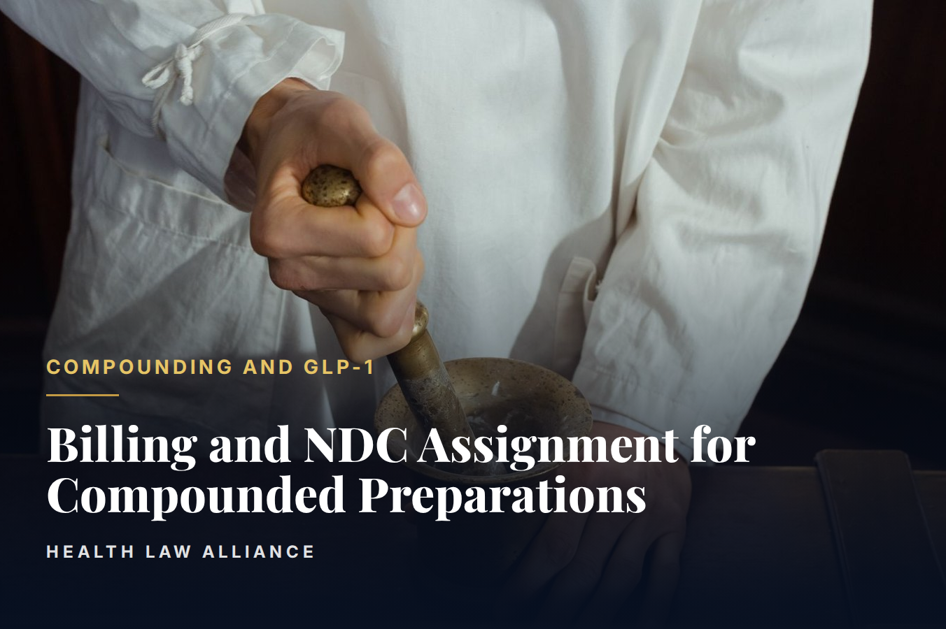 Billing and NDC Assignment for Compounded Preparations