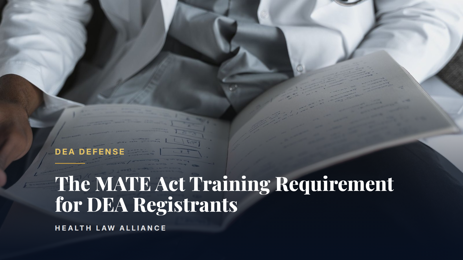 The MATE Act Training Requirement for DEA Registrants