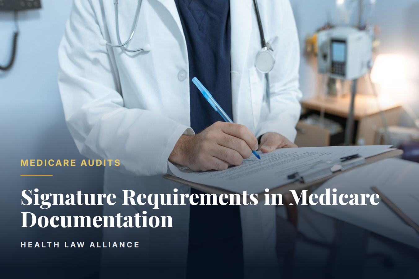 Signature Requirements in Medicare Documentation