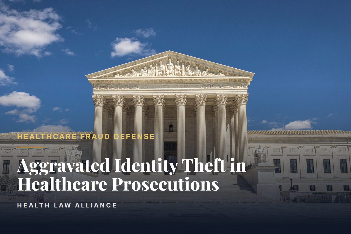 Aggravated Identity Theft in Healthcare Prosecutions