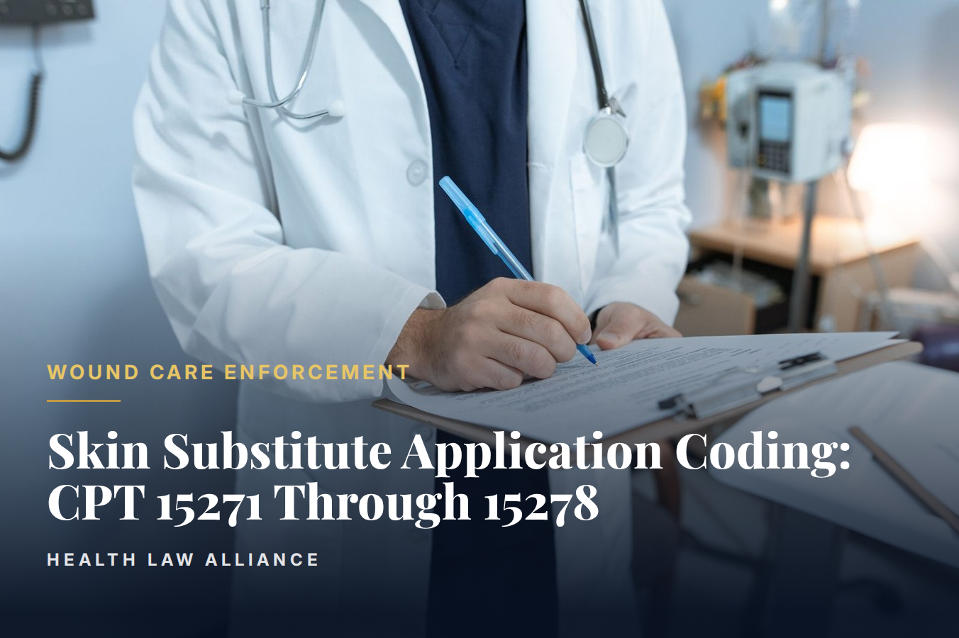 Skin Substitute Application Coding: CPT 15271 Through 15278