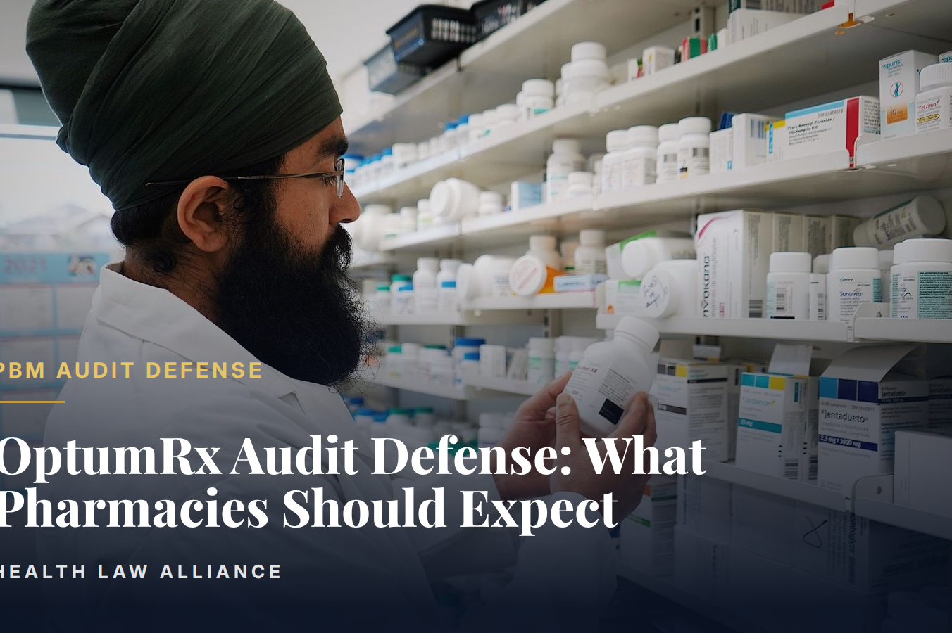 OptumRx Audit Defense: What Pharmacies Should Expect