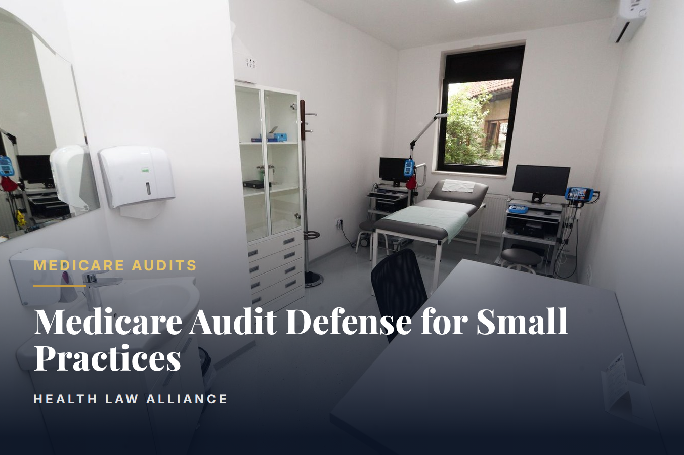 Medicare Audit Defense for Small Practices
