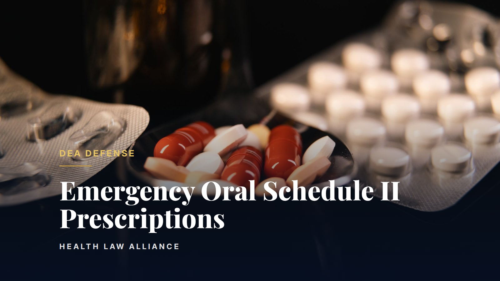 Emergency Oral Schedule II Prescriptions
