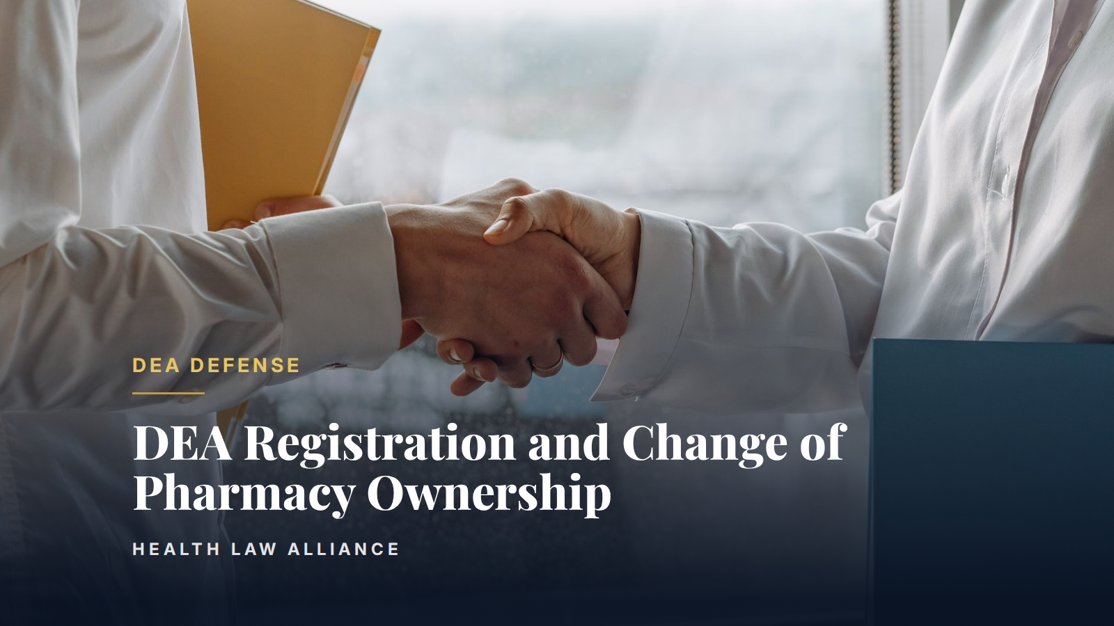 DEA Registration and Change of Pharmacy Ownership