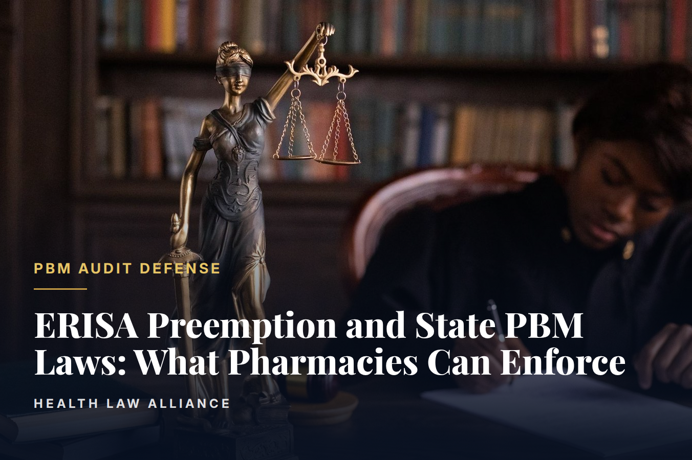ERISA Preemption and State PBM Laws: What Pharmacies Can Enforce