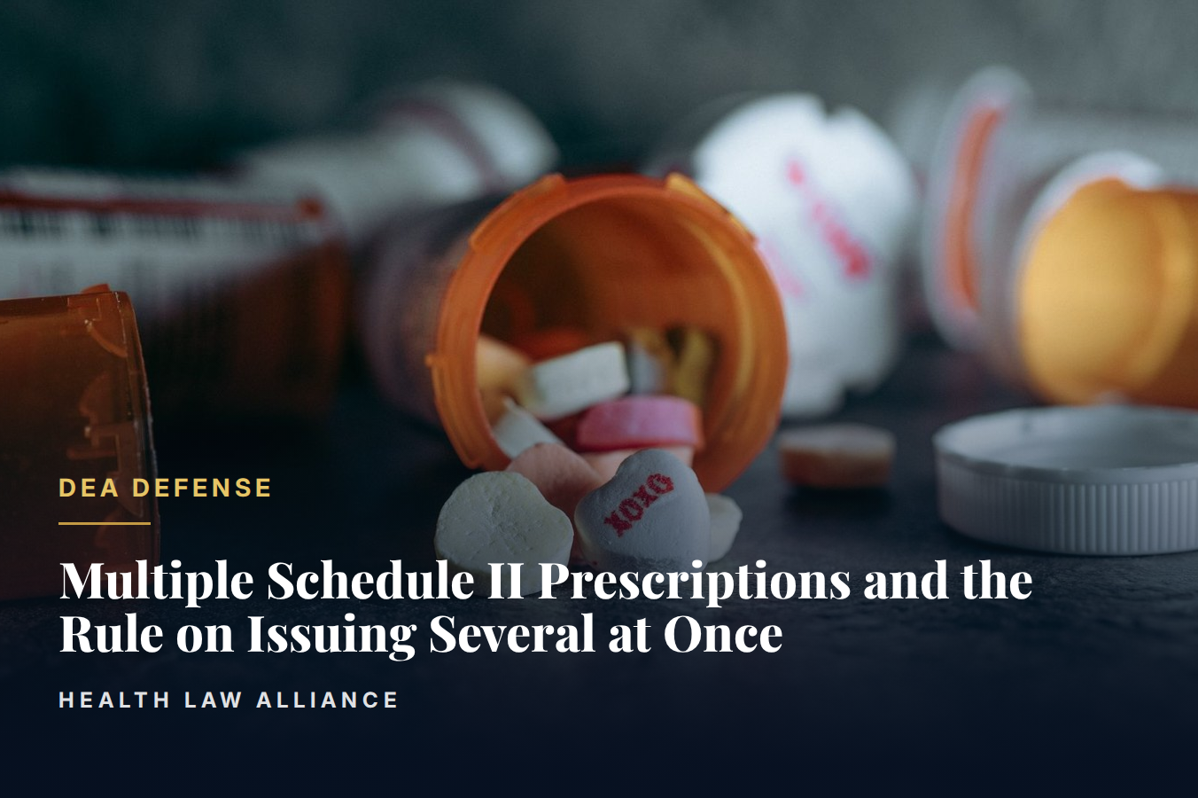 Multiple Schedule II Prescriptions and the Rule on Issuing Several at Once