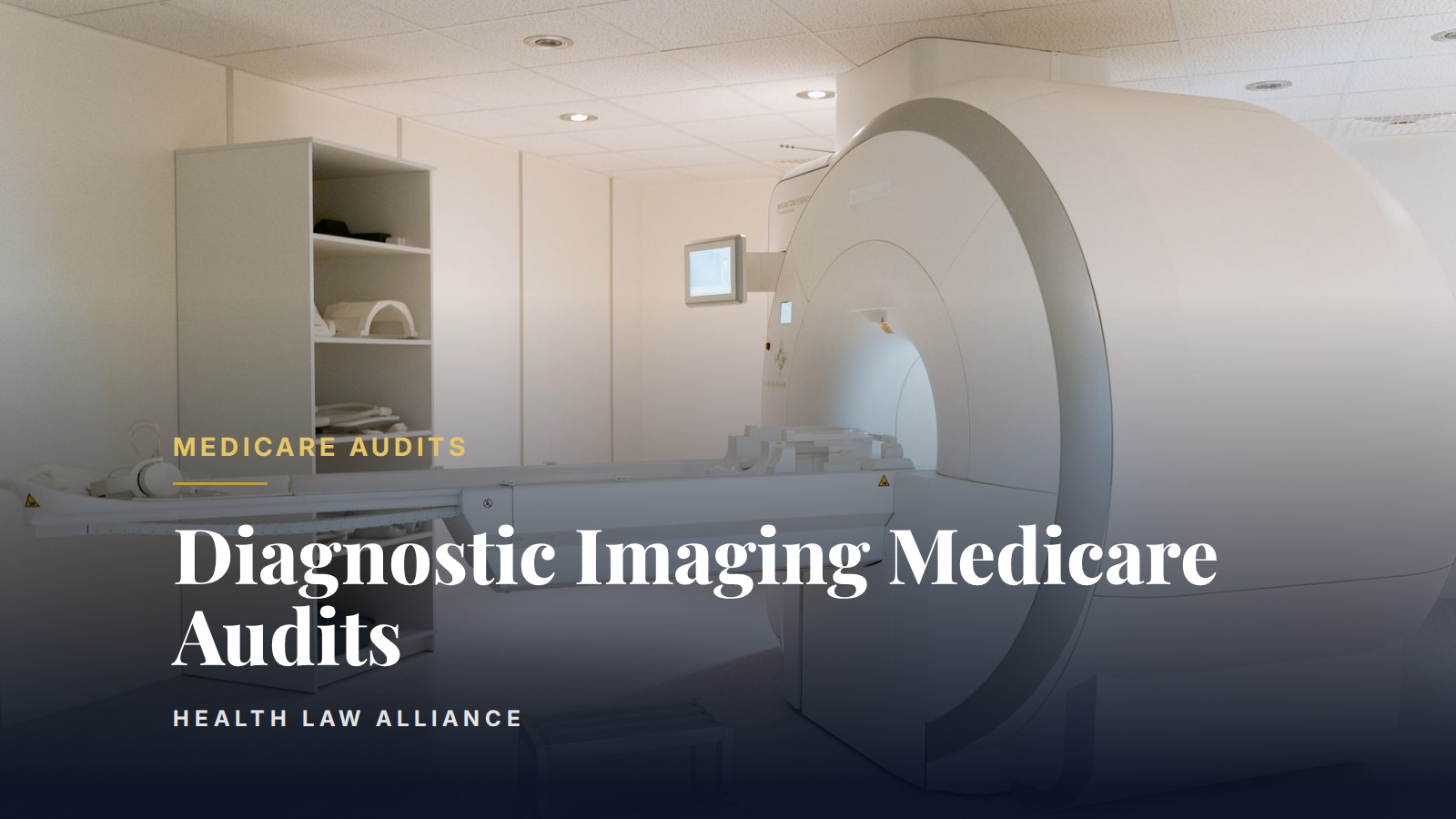 Diagnostic Imaging Medicare Audits