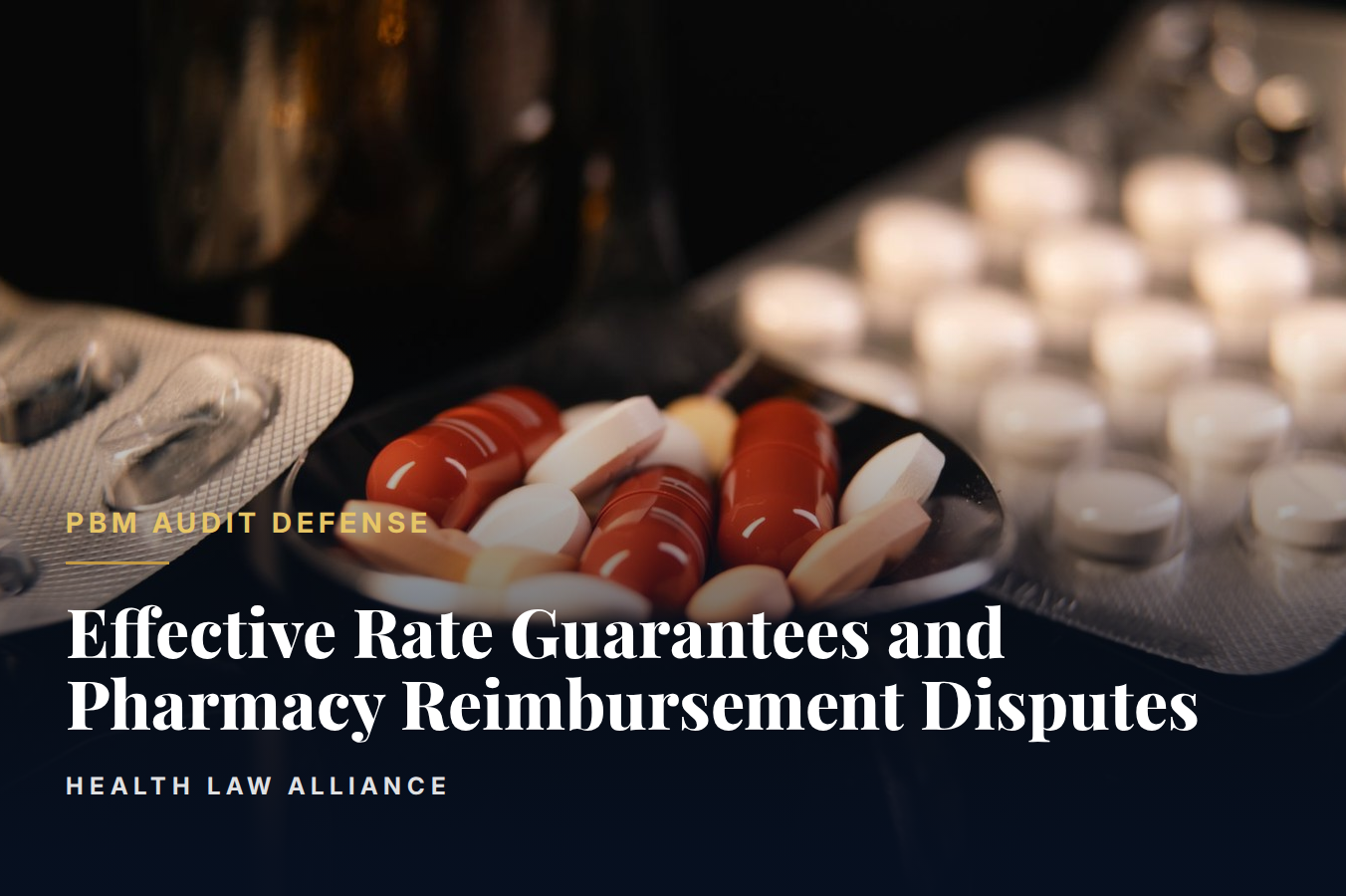 Effective Rate Guarantees and Pharmacy Reimbursement Disputes