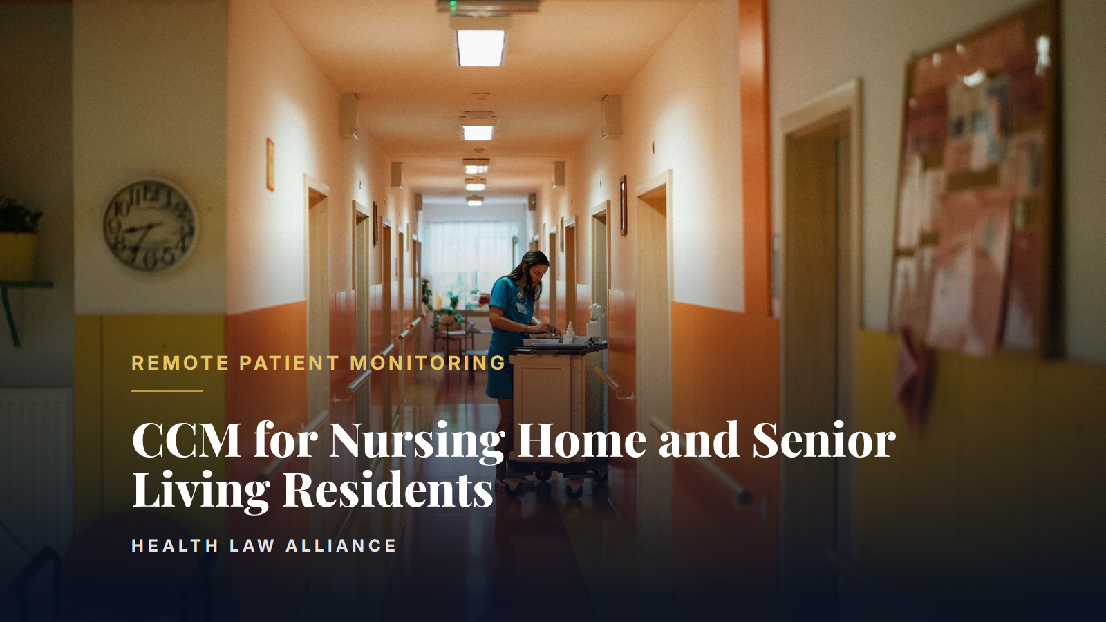 CCM for Nursing Home and Senior Living Residents